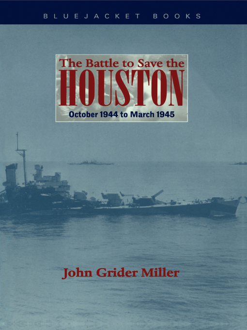 Title details for The Battle to Save the Houston by Estate of John G. Miller - Wait list